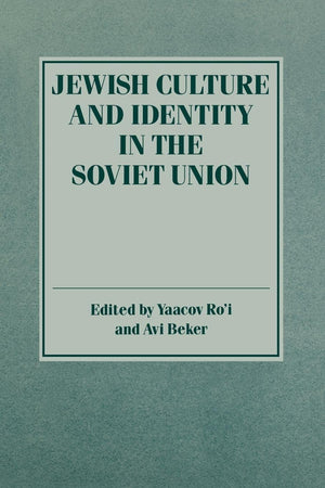 Jewish Culture And Identity In The Soviet Union,Used