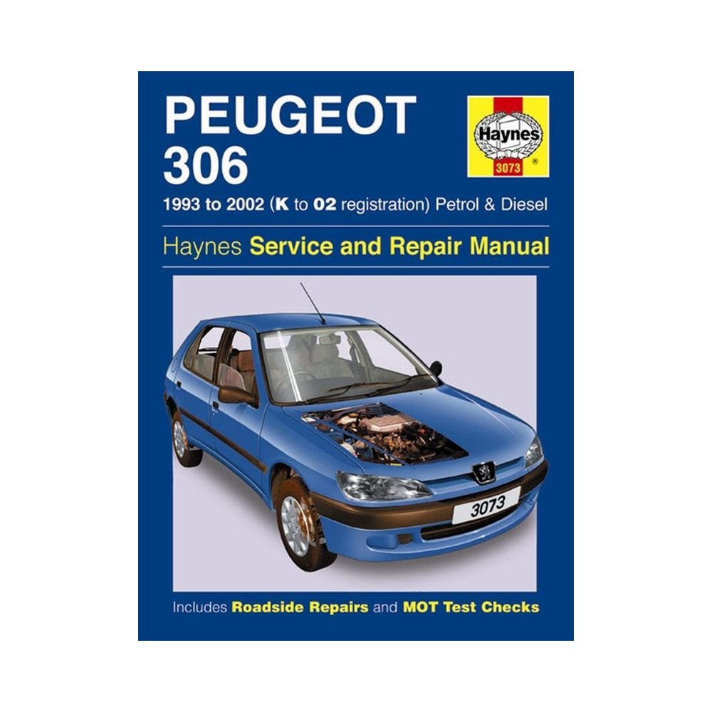 Peugeot 306 Petrol & Diesel (93  02) Haynes Repair Manual: 1993 to 2002 (Haynes Service and Repair Manuals)