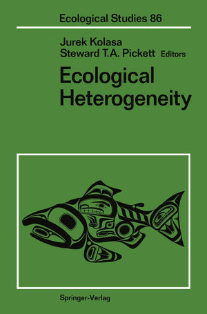 Ecological Heterogeneity (Ecological Studies, 86)