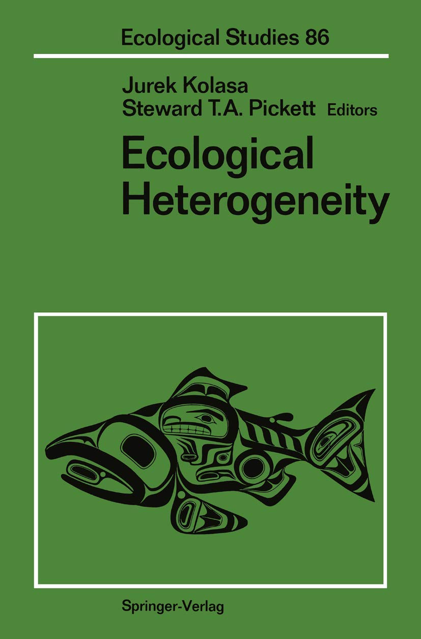 Ecological Heterogeneity (Ecological Studies, 86)