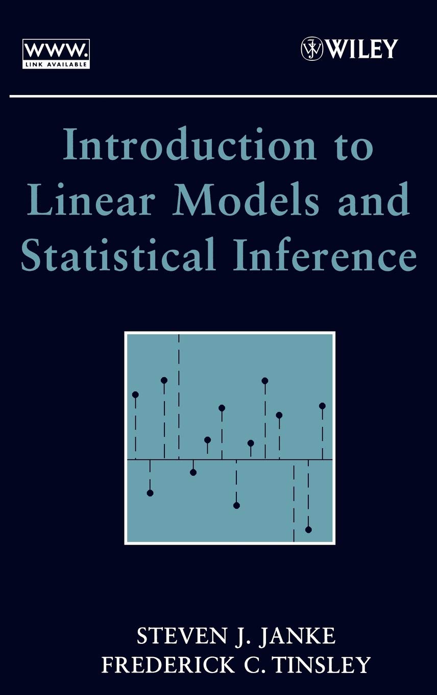 Introduction to Linear Models and Statistical Inference,Used