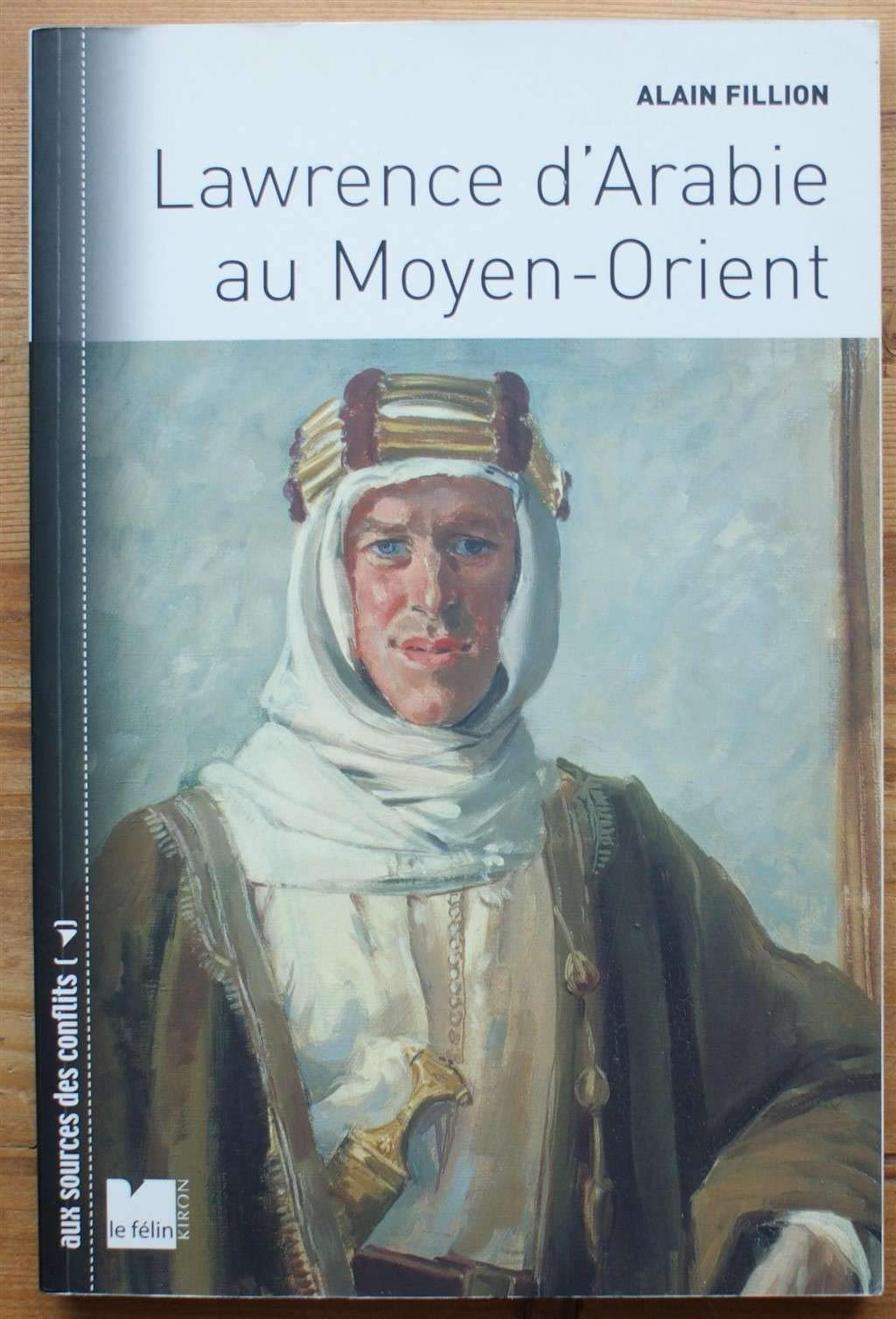 Lawrence d'Arabie au MoyenOrient,Used