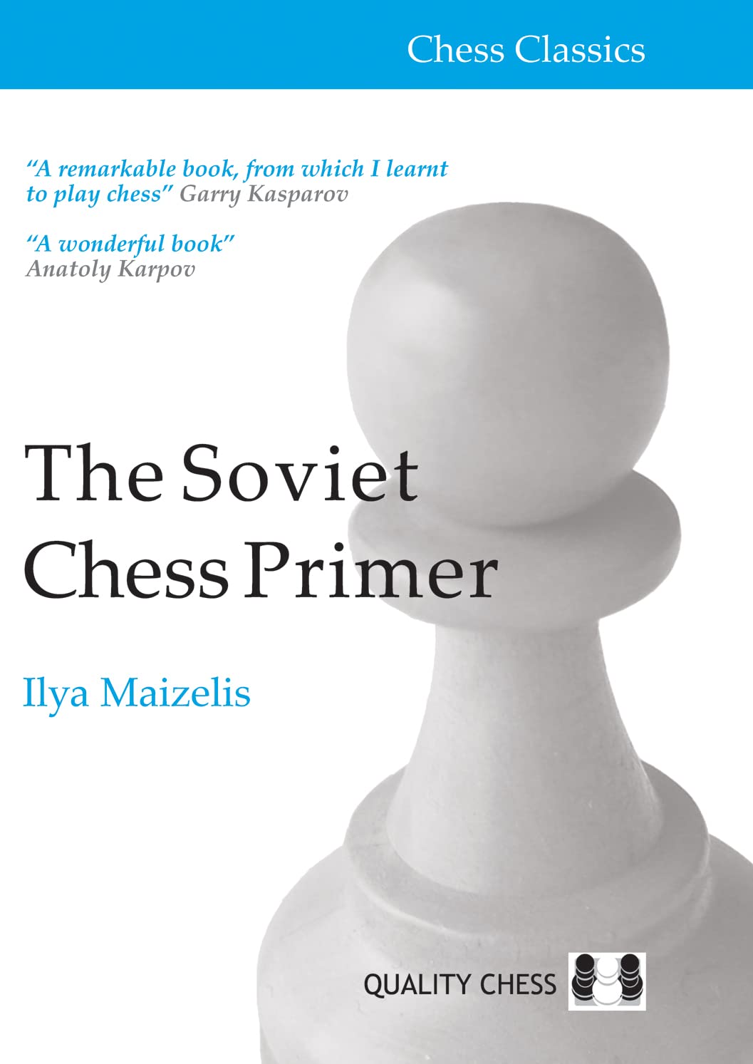 The Soviet Chess Primer (Chess Classics)-used