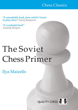 The Soviet Chess Primer (Chess Classics)-used