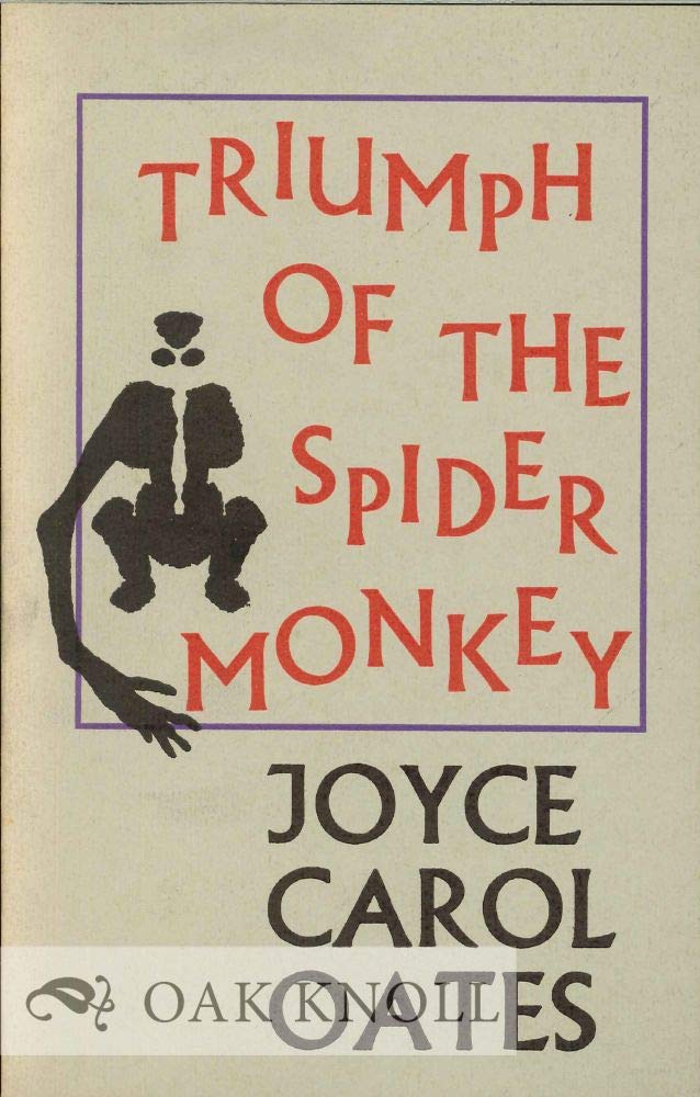 The Triumph of the Spider Monkey,Used