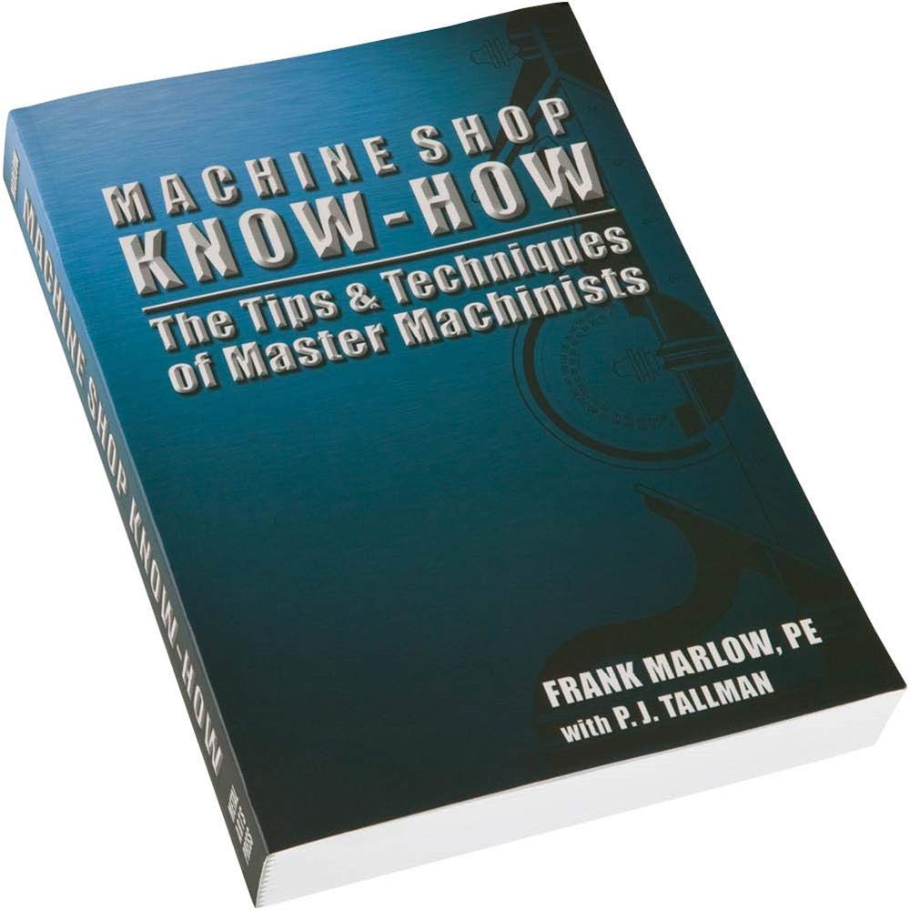 MACHINE SHOP KNOWHOW,New