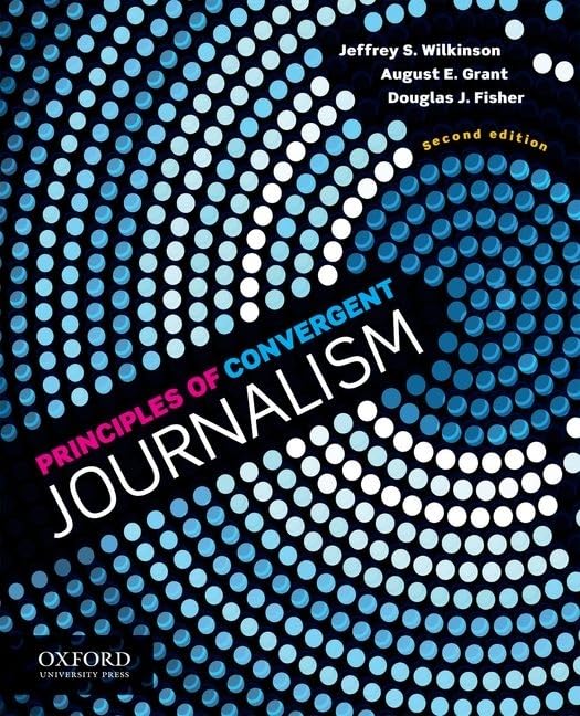 Principles of Convergent Journalism,Used