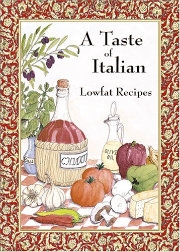 A Taste of Italian: Lowfat Recipes,Used