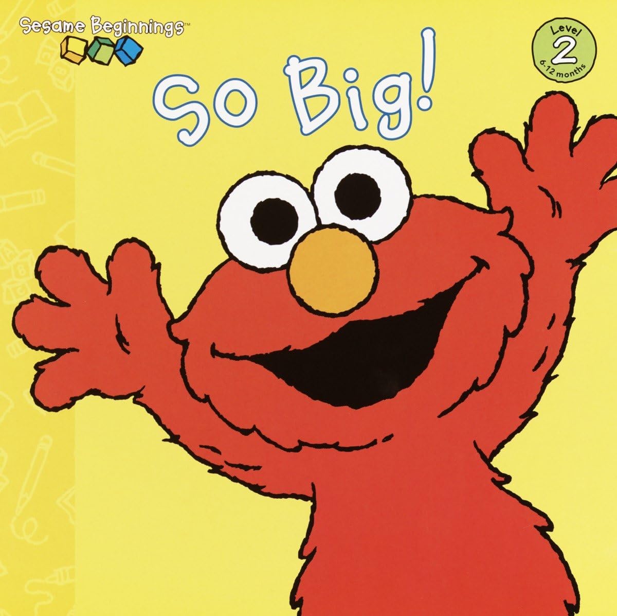 So Big! (Sesame Street) (Sesame Beginnings),Used