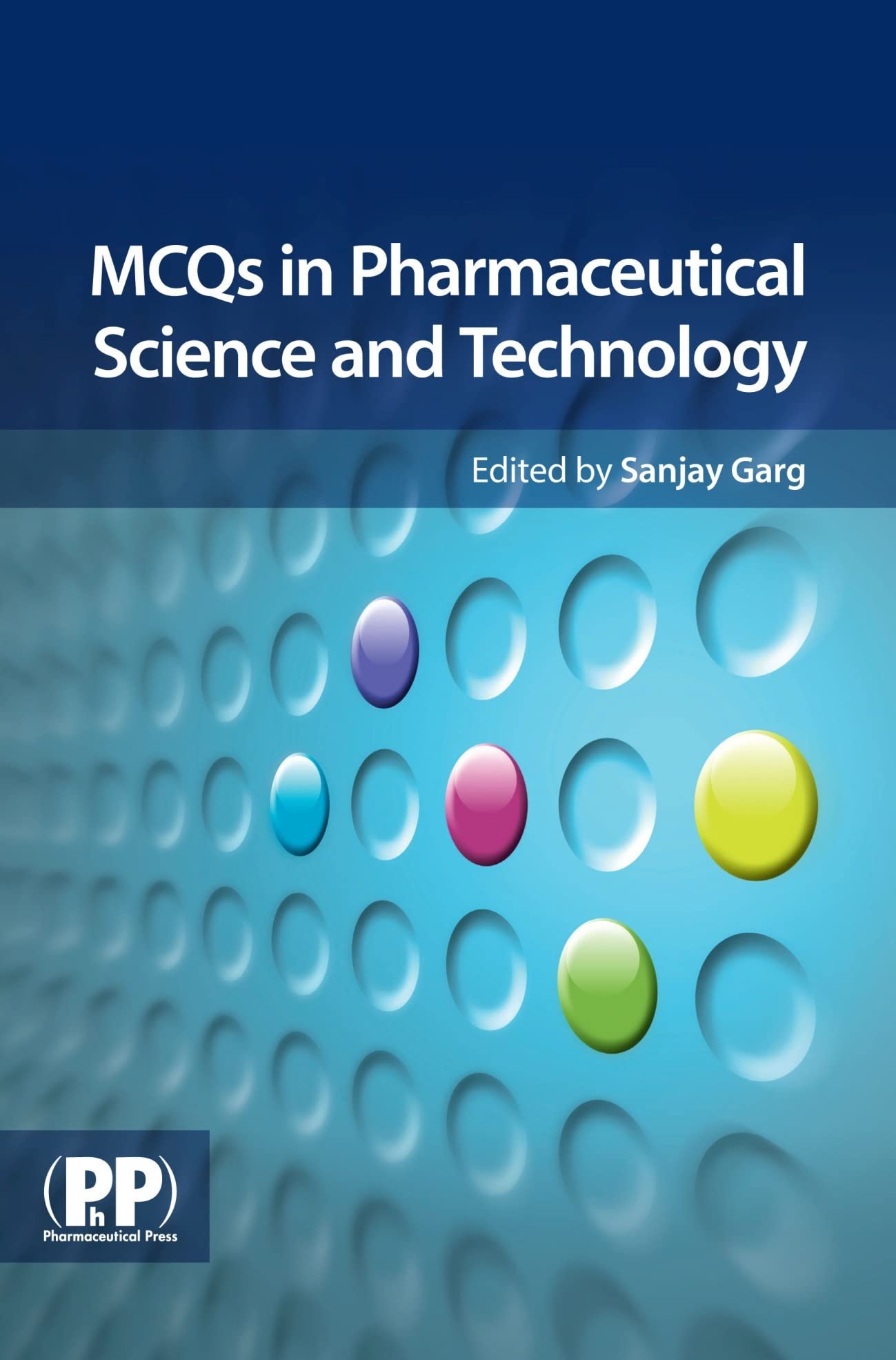 MCQ's in Pharmaceutical Science and Technology,Used