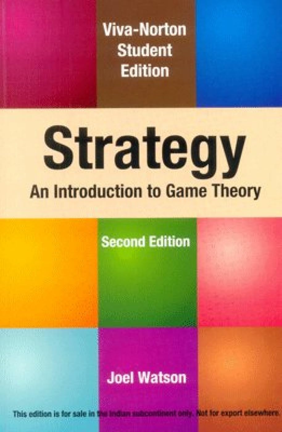 Strategy: An Introduction to Game Theory
