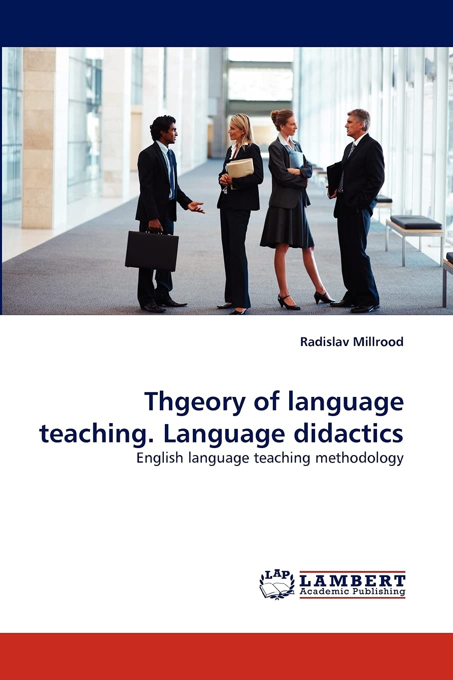 Theory of language teaching. Language didactics: English language teaching methodology,Used