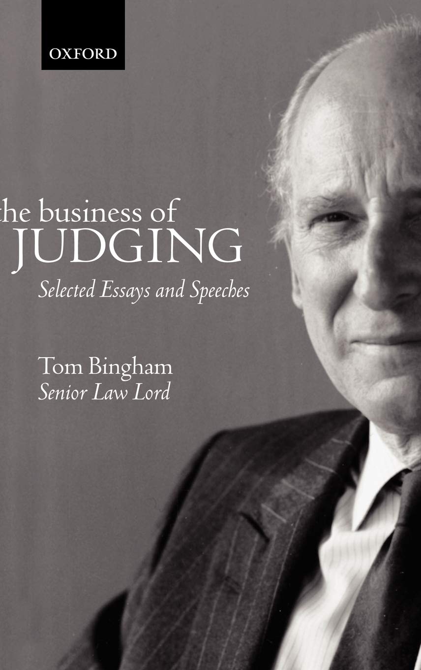 The Business of Judging: Selected Essays and Speeches,New