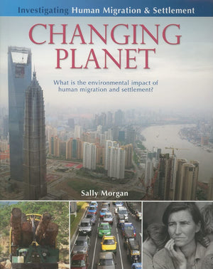 Changing Planet: What is the Environmental Impact of Human Migration and Settlement? (Investigating Human Migration and Settleme,Used