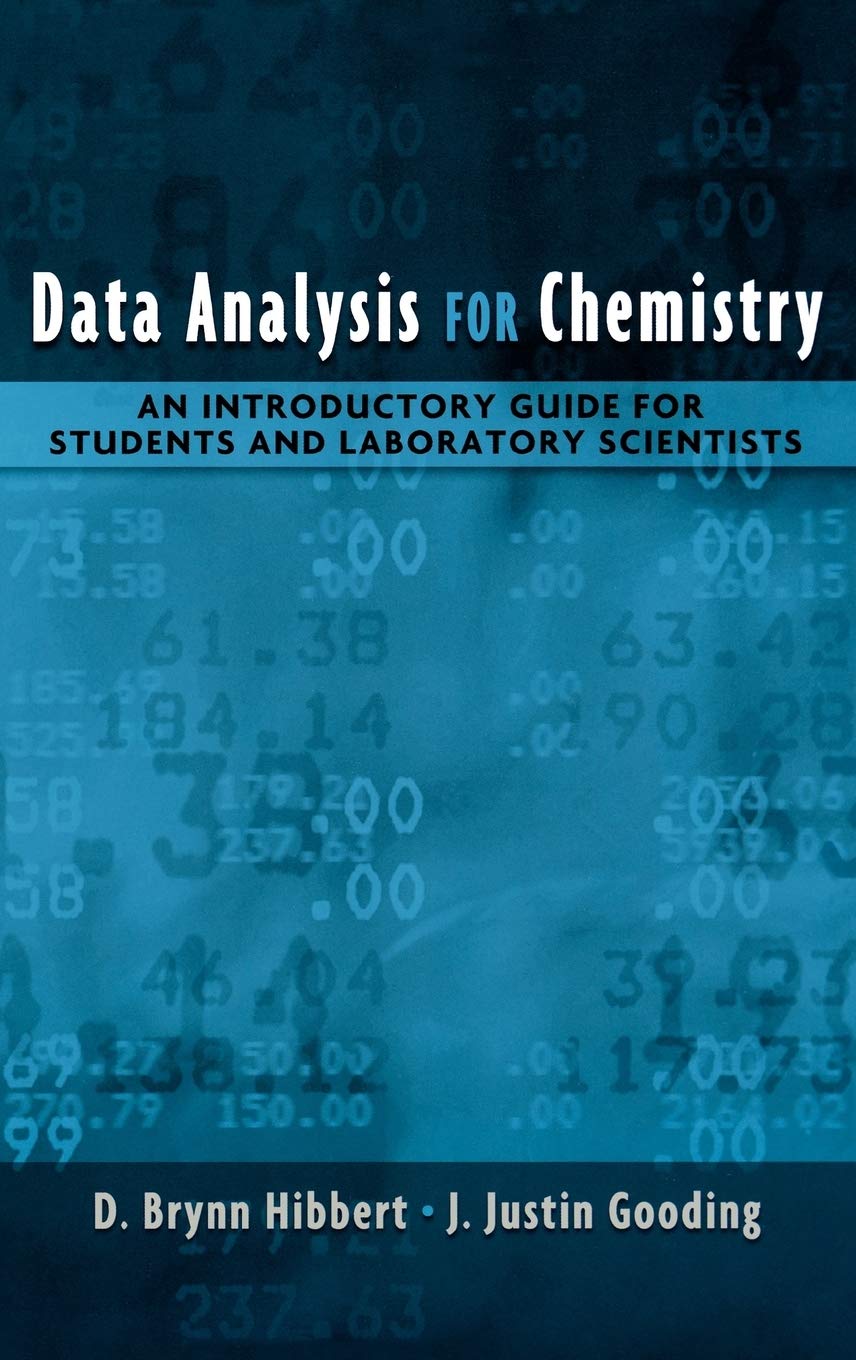 Data Analysis for Chemistry: An Introductory Guide for Students and Laboratory Scientists,Used