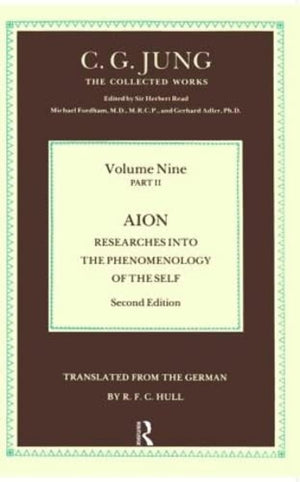 The Archetypes and the Collective Unconscious and Aion: Researches Into the Phenomenology of the Self (2 volumes),Used