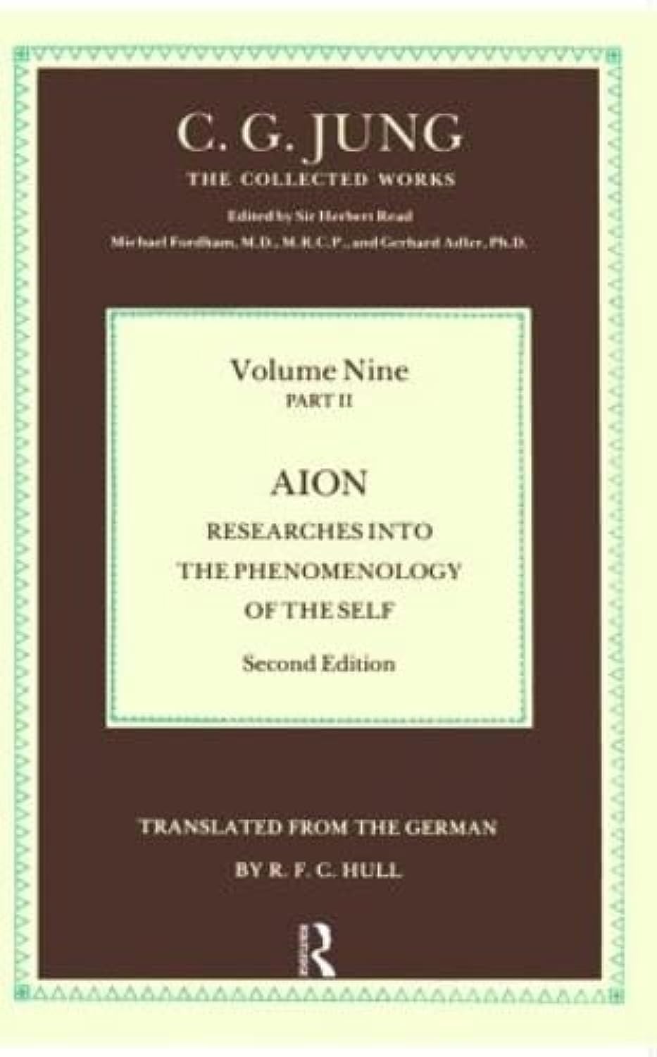 The Archetypes and the Collective Unconscious and Aion: Researches Into the Phenomenology of the Self (2 volumes),Used