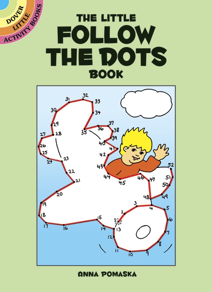 The Little Follow the Dots Book (Dover Little Activity Books),Used