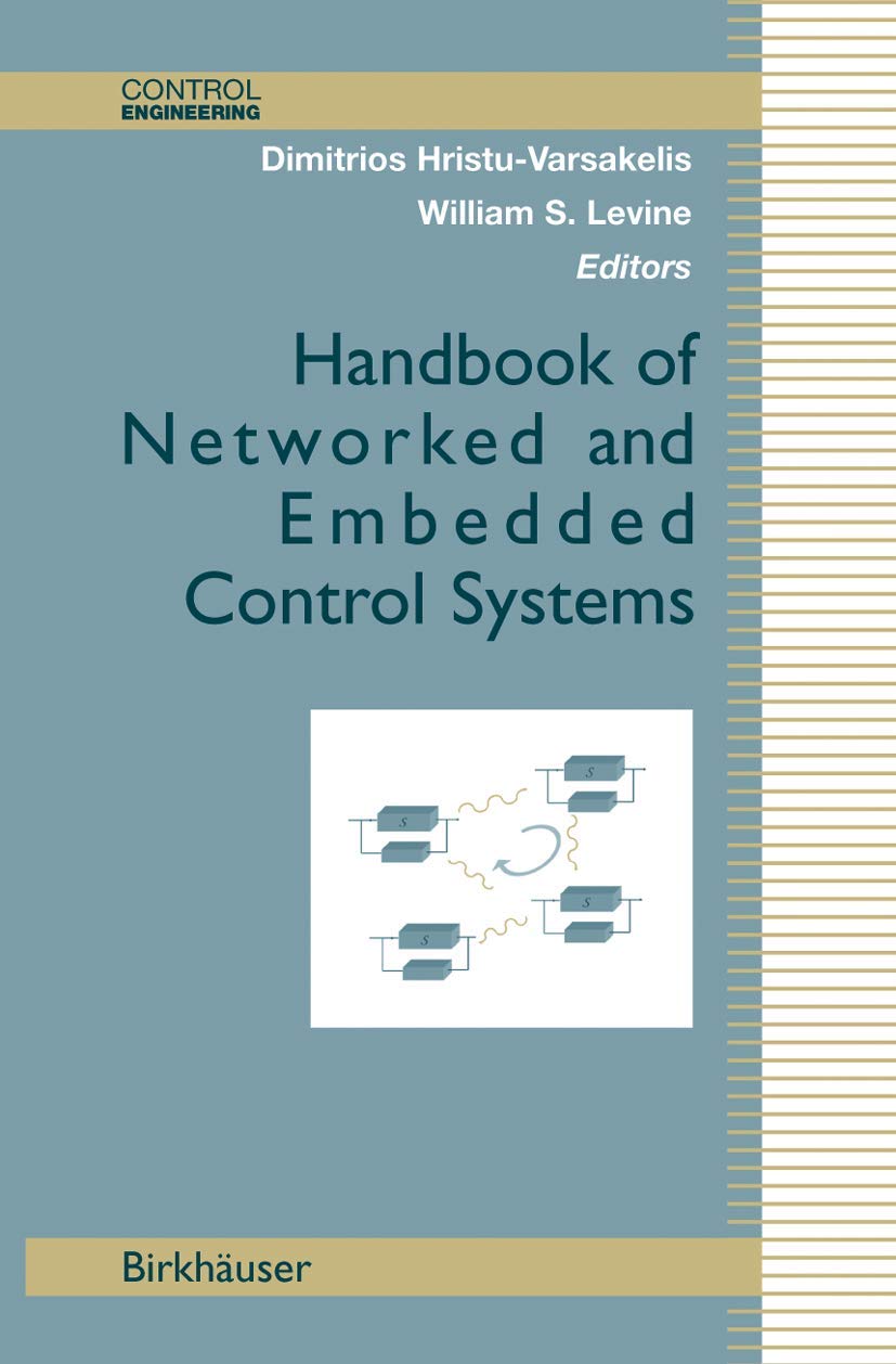 Handbook Of Networked And Embedded Control Systems (Control Engineering),Used