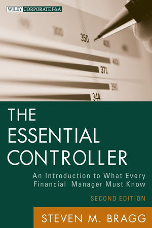 The Essential Controller: An Introduction to What Every Financial Manager Must Know, 2nd Edition,Used