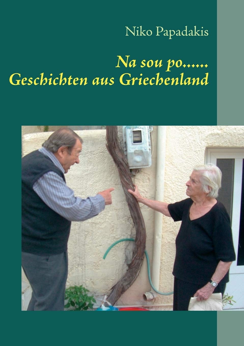 Na sou po...... Geschichten aus Griechenland (German Edition),Used