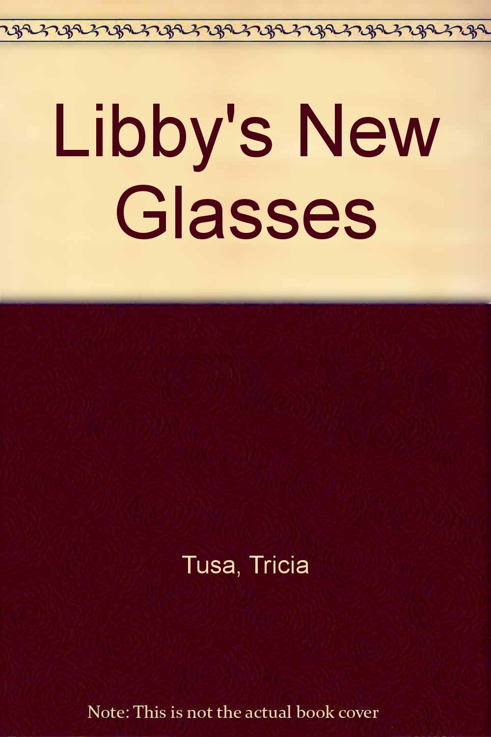 Libby's New Glasses,Used