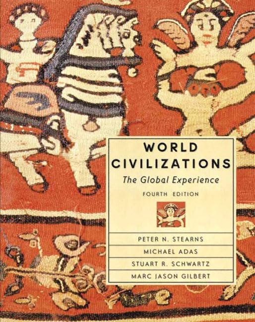 World Civilizations: The Global Experience, Single Volume Edition (4th Edition),Used