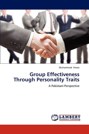 Group Effectiveness Through Personality Traits: A Pakistani Perspective,Used