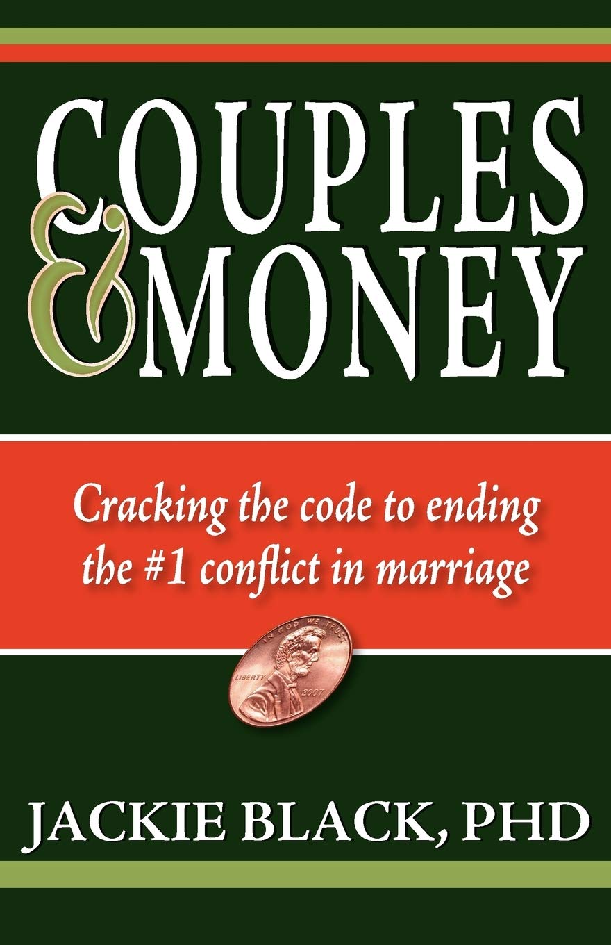 Couples And Money: Cracking The Code To Ending The #1 Conflict In Marriage,Used