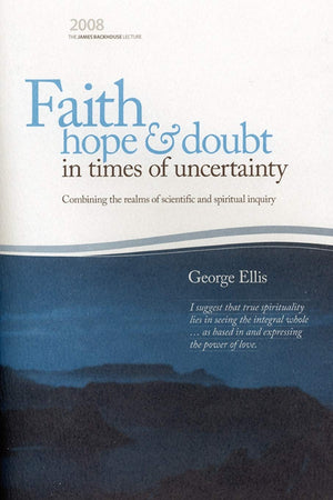 Faith, Hope and Doubt (Backhouse Lecture Series),Used