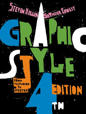 Graphic Style: From Victorian To Hipster