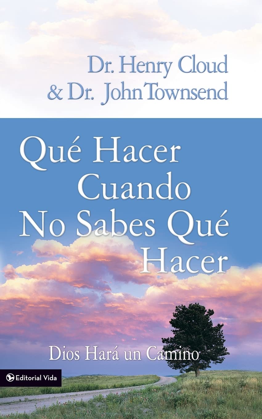 Qu hacer cuando no sabes qu hacer: Dios har un camino (Spanish Edition),Used