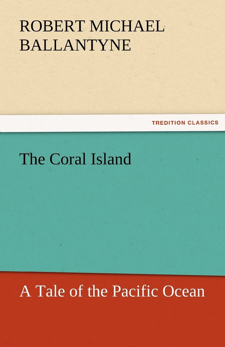 The Coral Island,Used