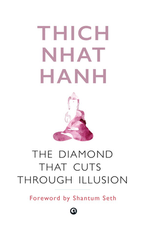 The Diamond That Cuts Through Illusion