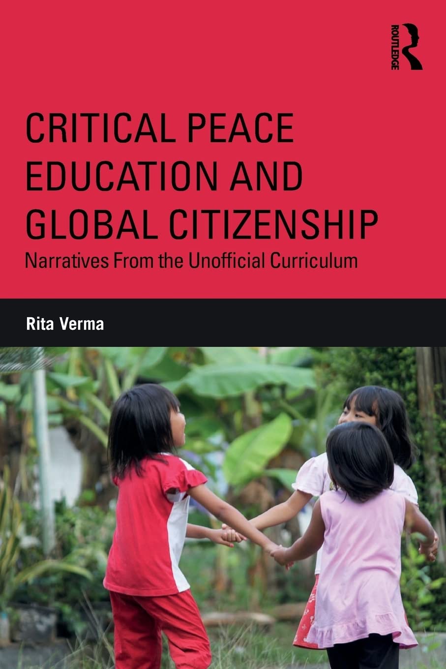 Critical Peace Education and Global Citizenship (Critical Social Thought),Used