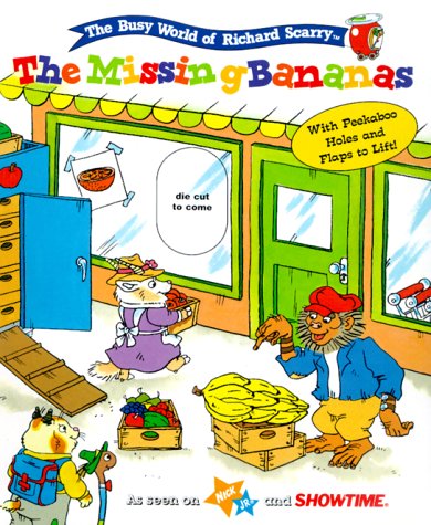 The Missing Bananas (Richard Scarry's Best Board Books Ever, 4),Used