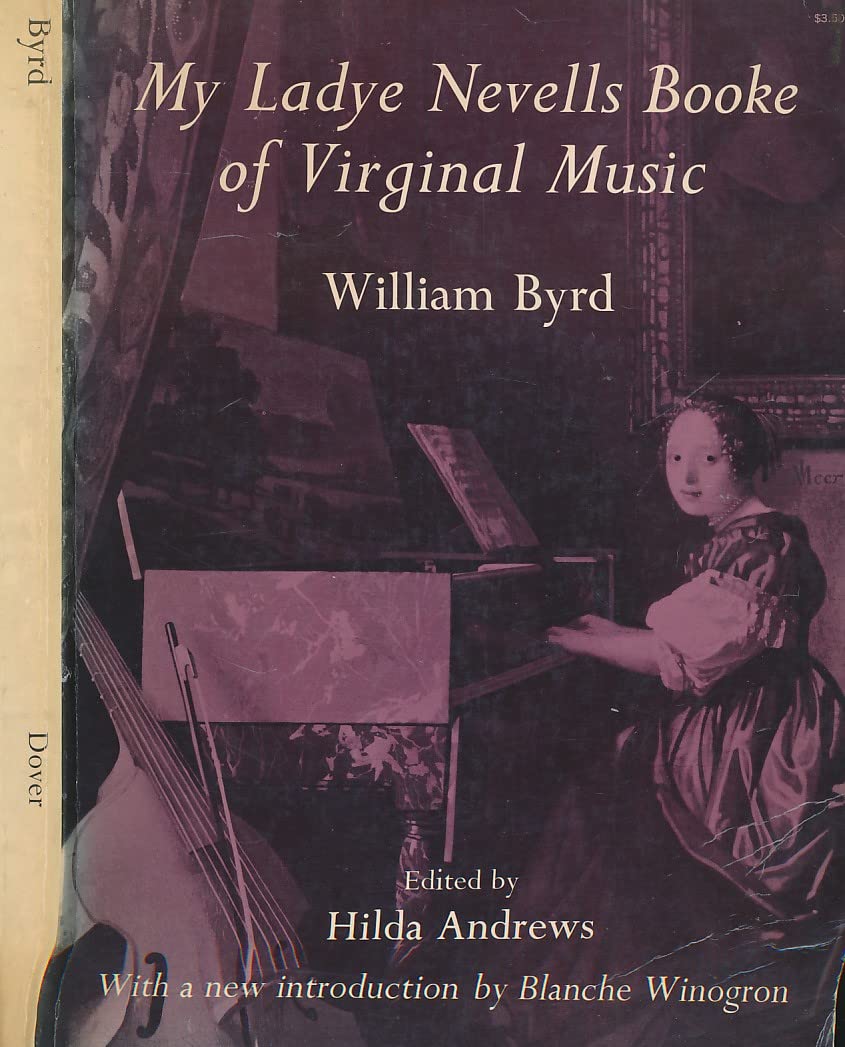 My Ladye Nevells Booke of Virginal Music (Dover Music for Piano),Used