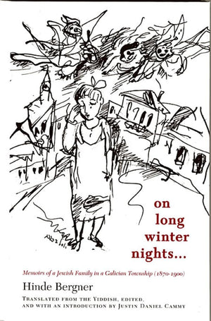 On Long Winter Nights: Memoirs of a Jewish Family in a Galician Township, 18701900 (Harvard Center for Jewish Studies (Paperbac,Used