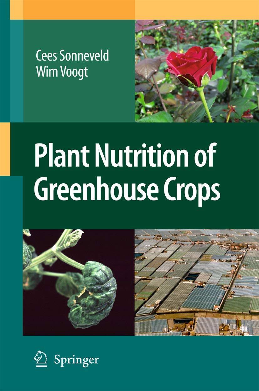 Plant Nutrition of Greenhouse Crops,Used