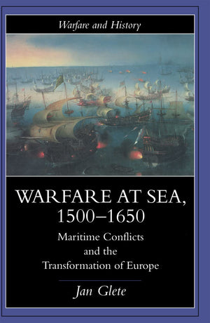 Warfare at Sea, 15001650 (Warfare and History),Used