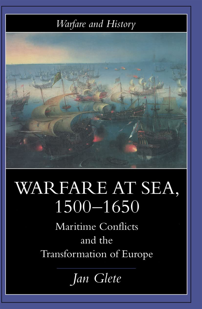 Warfare at Sea, 15001650 (Warfare and History),Used