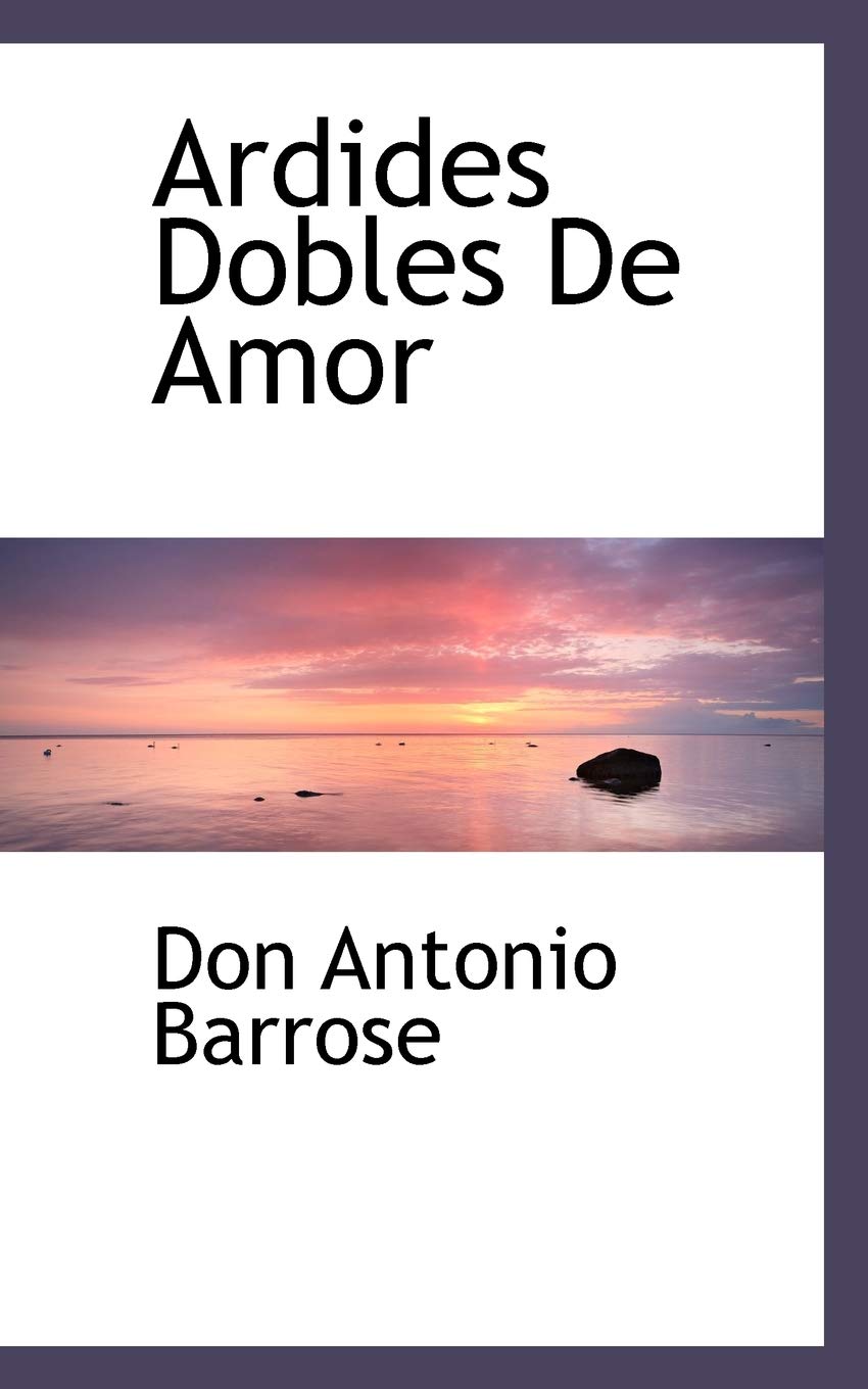 Ardides Dobles De Amor (Spanish Edition),Used