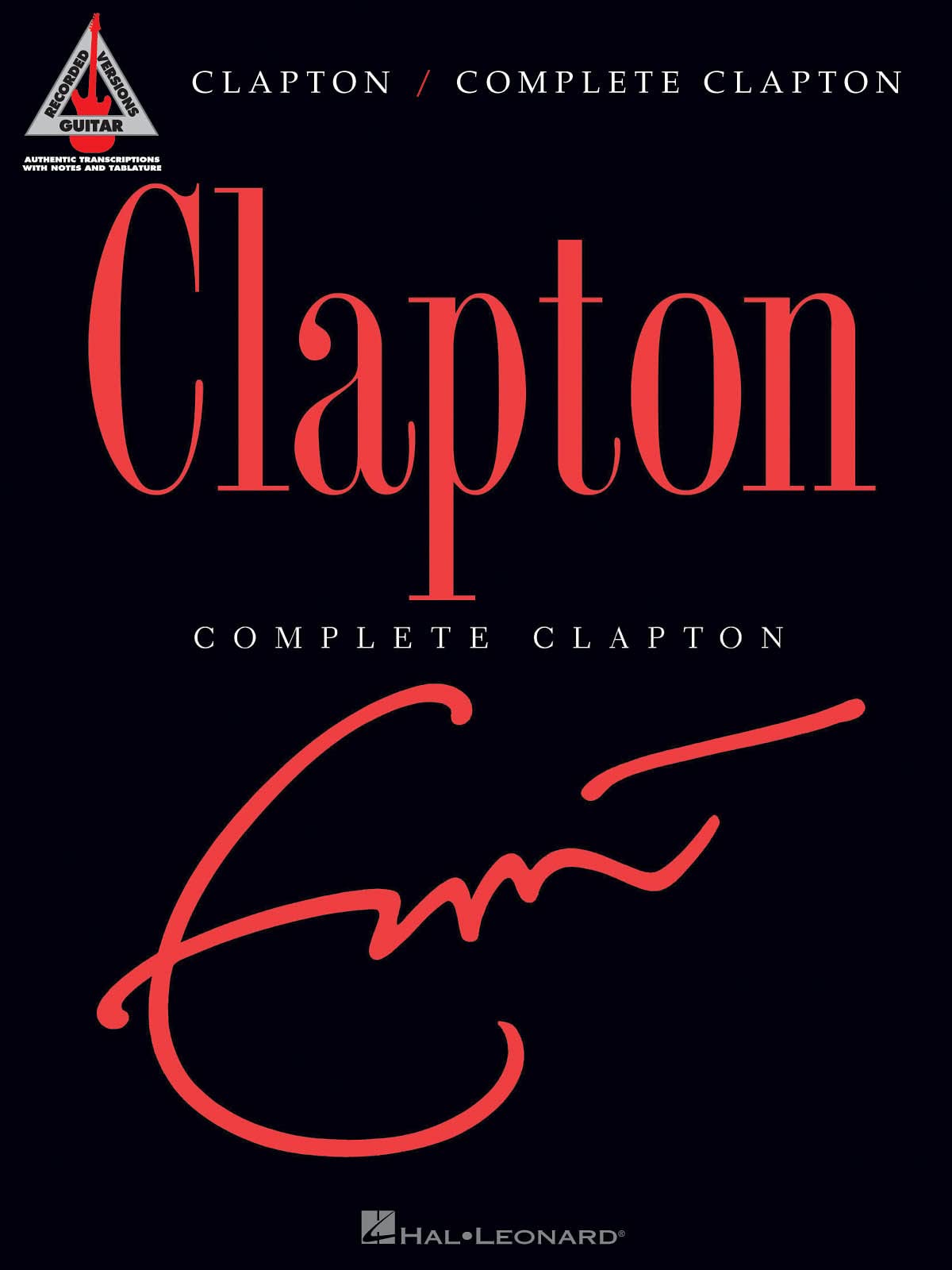 Fender Eric Clapton  Complete Clapton. (Guitar Recorded Versions),Used