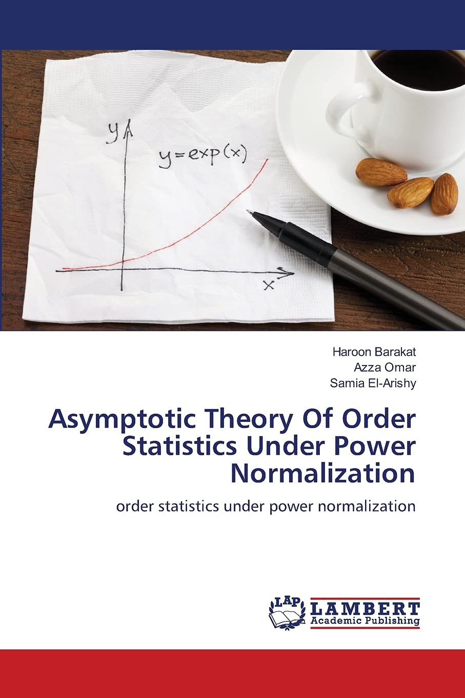 ASYMPTOTIC THEORY OF ORDER STATISTICS UNDER POWER NORMALIZATION: order statistics under power normalization,Used