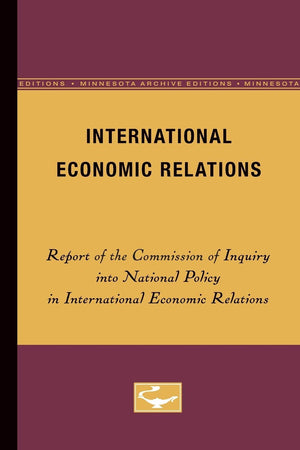 International Economic Relations (Minnesota Archive Editions),Used
