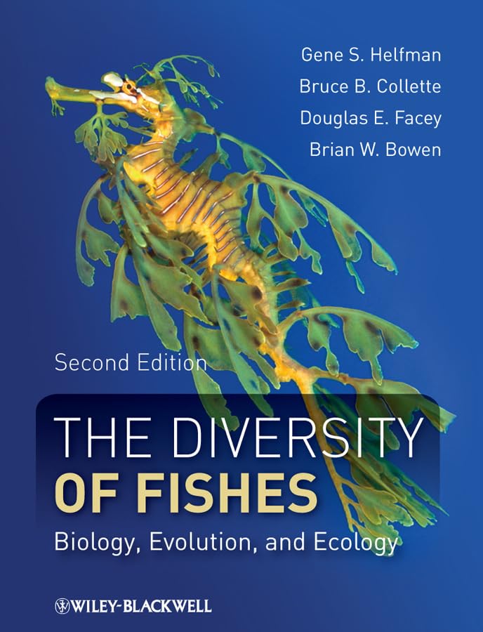 The Diversity of Fishes: Biology, Evolution, and Ecology,Used