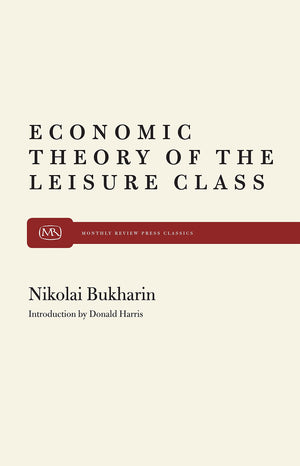 The Economic Theory of the Leisure Class,Used