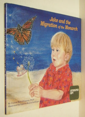 Jake y la Migracion de la Monarca/ Jake and the Migration of the Monarch,Used