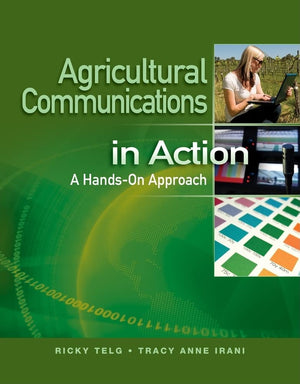 Agricultural Communications in Action: A HandsOn Approach,Used