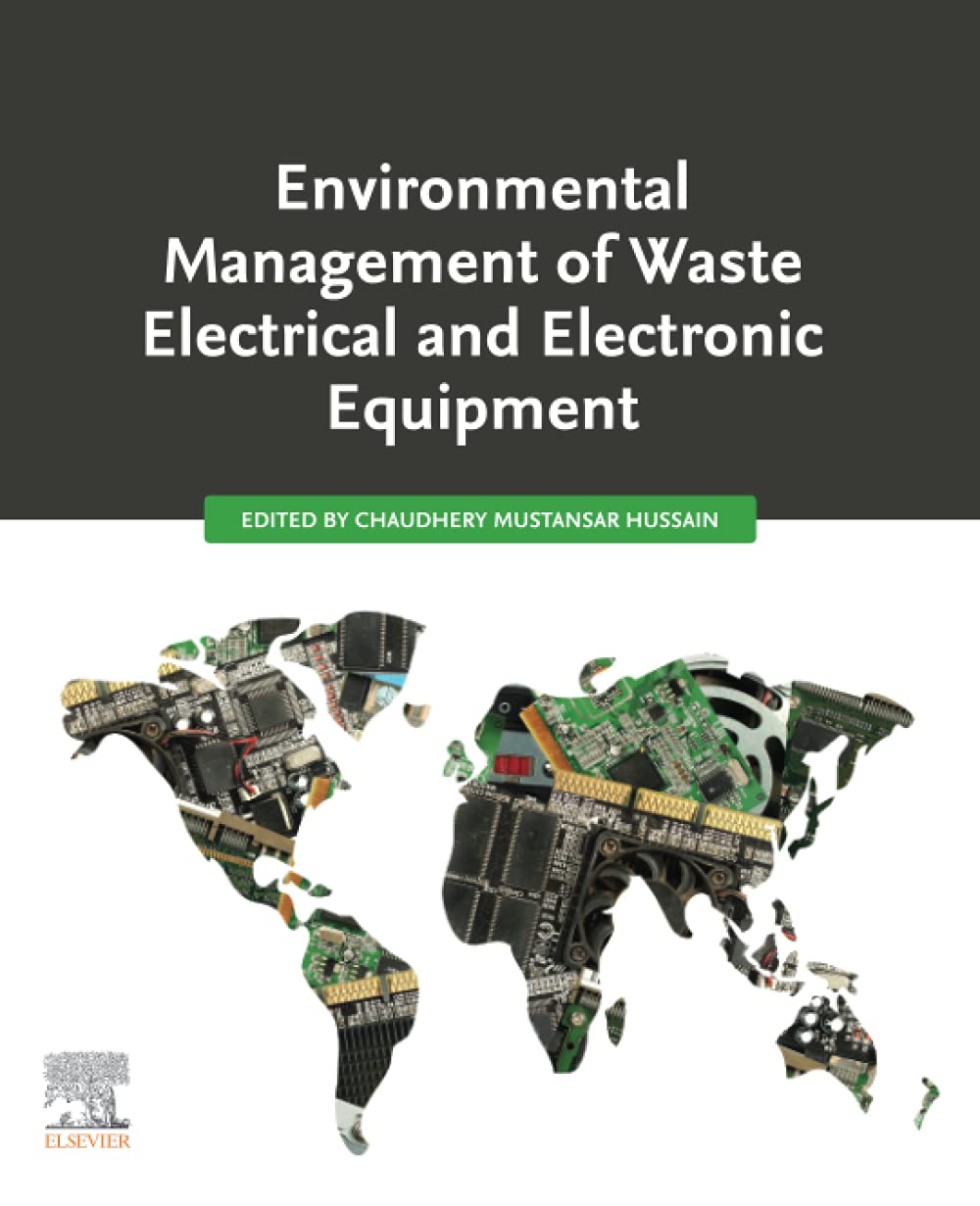 Environmental Management of Waste Electrical and Electronic Equipment,Used